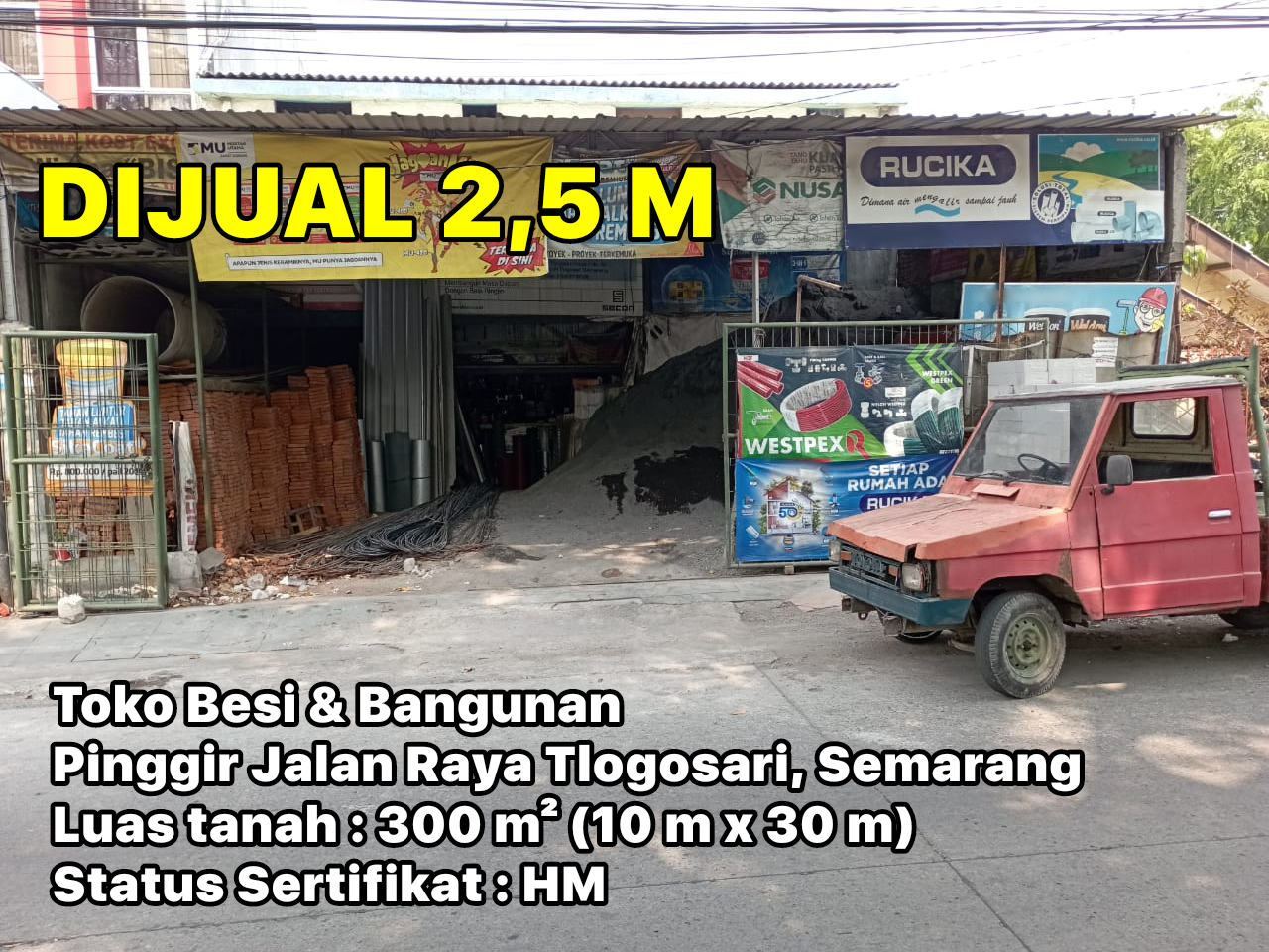 Rumah/Toko Pinggir Jalan Raya Tlogosari, Semarang